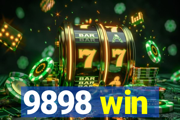 9898 win